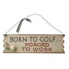 Born to Golf - drewniana tabliczka