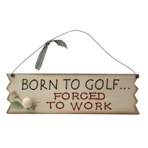 Born to Golf - drewniana tabliczka